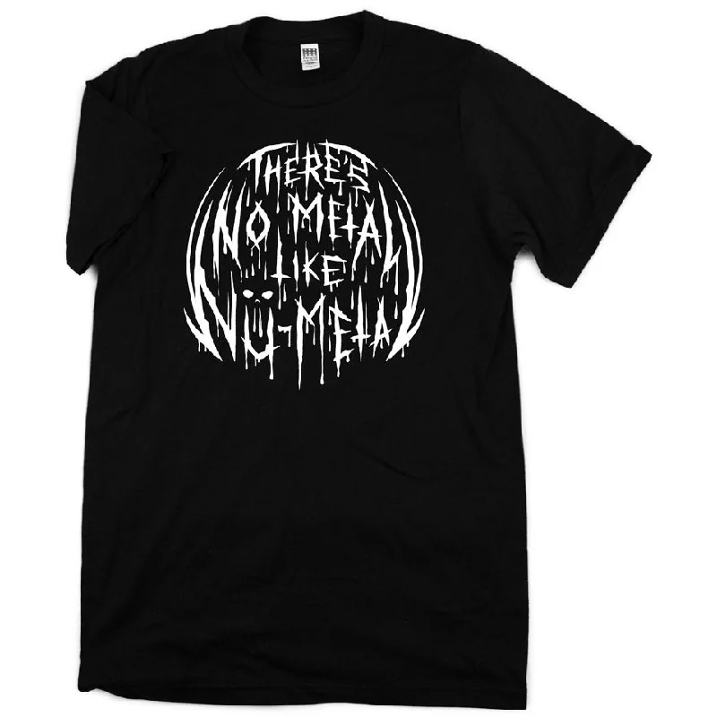 No Metal Like Nu Metal Shirt